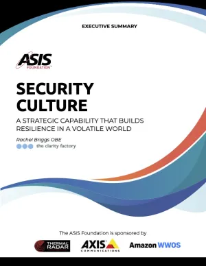 Report cover of Security Culture: A strategic capability that builds resilience in a volatile world 